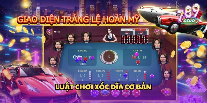 Chiến thuật chơi xóc đĩa đơn giản