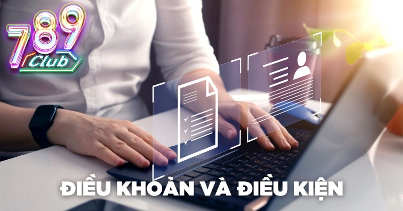 Điều khoản sử dụng dịch vụ tại cổng 789club