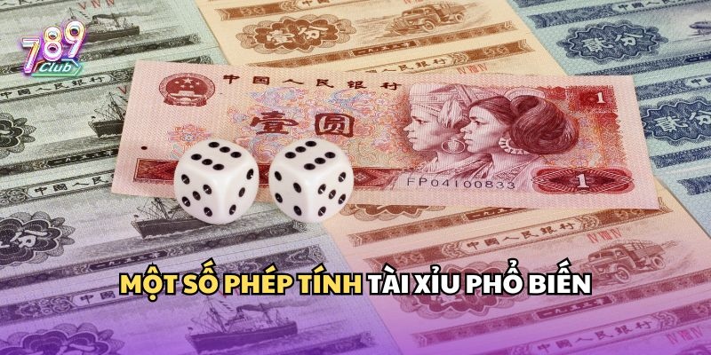 Phương pháp cách tính tài xỉu tổng điểm cơ bản